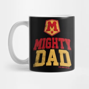 Mighty Dad Mug